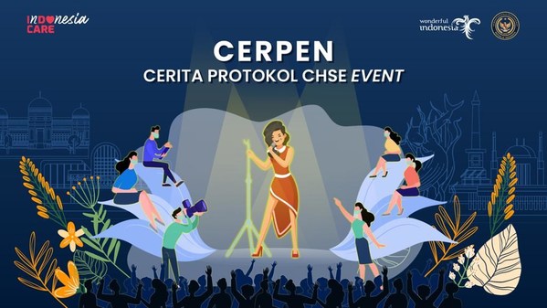 Through the Socialization of the CHSE Event Protocol Story (CERPEN), the Indonesia's MoTCE Aims to Revive Event Businesses in Indonesia