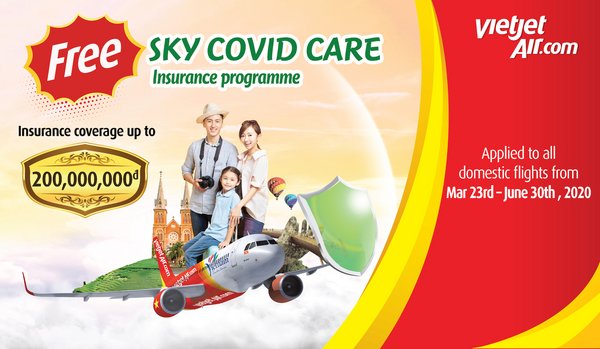 Vietjet offers "SKY COVID CARE" insurance to all passengers amid the COVID-19 outbreak