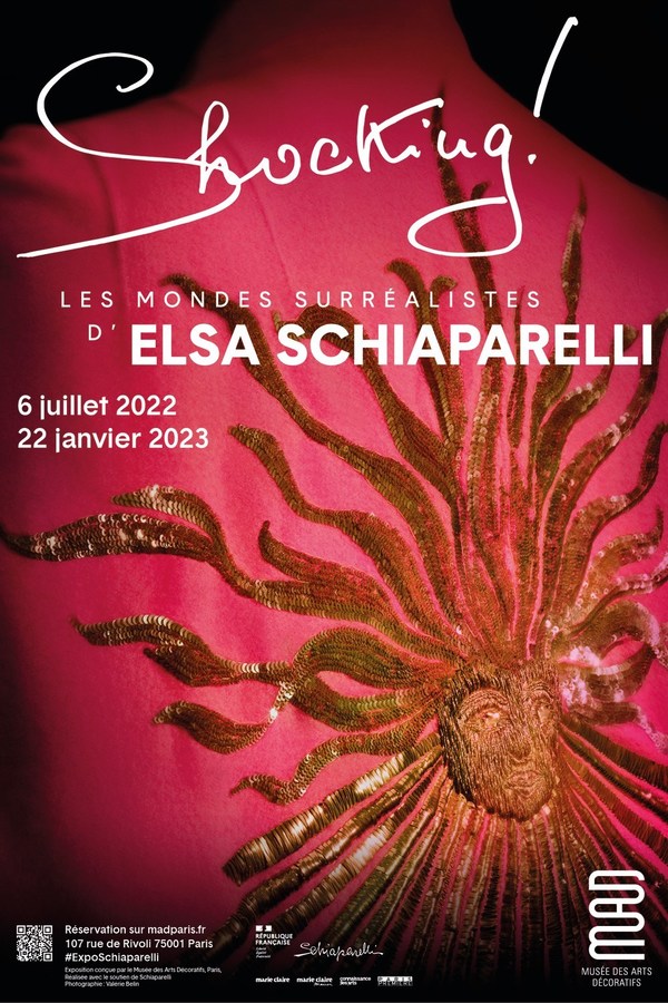 MUSEE DES ARTS DECORATIFS - PARIS : SHOCKING! THE SURREAL WORLD OF ELSA SCHIAPARELLI