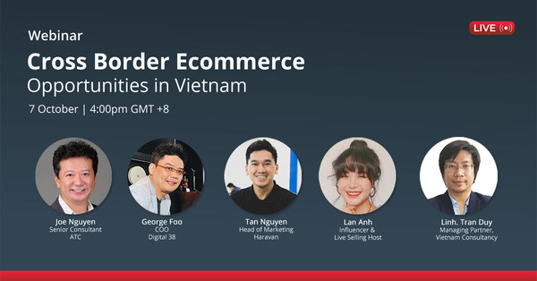 ATC By Digital 38 hosting webinar, 'Cross Border Ecommerce Opportunities In Vietnam'