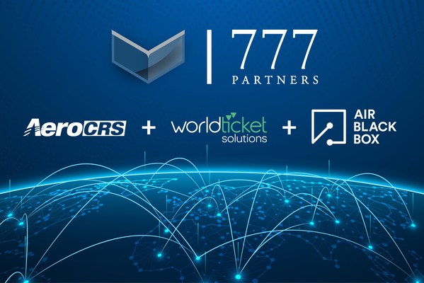 AeroCRS & WorldTicket join 777 Partners travel portfolio following strategic acquisitions