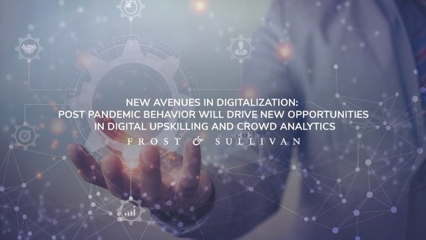 Frost & Sullivan Unveils Strategic Opportunities in Digital Upskilling Shaping the Future of Work and Crowd Analytics