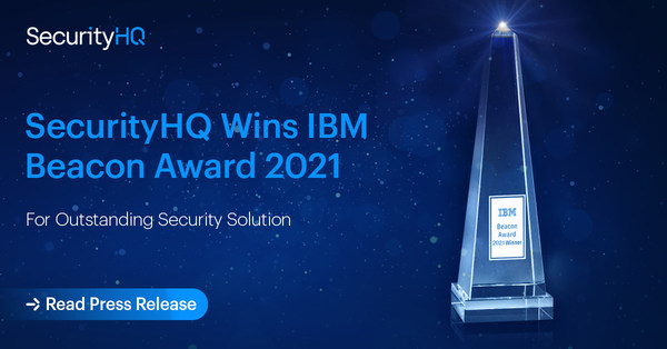 SecurityHQ Wins 2021 IBM Beacon Award for Outstanding Security Solution