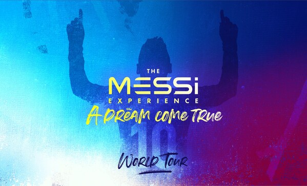 "The Messi Experience": An interactive multimedia experience inspired by Leo Messi's career will be on Tour around the world