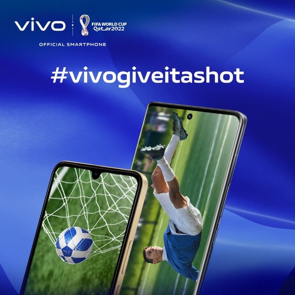 vivo Connects Passionate Football Fans with GIVE IT A SHOT Campaign at FIFA World Cup Qatar 2022™