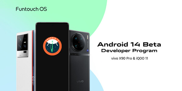 vivo Releases Android 14 Beta Program for Developers on vivo X90 Pro and iQOO 11