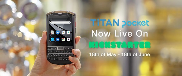 Unihertz Announces New Kickstarter Launch of Titan Pocket - The Smallest QWERTY Android 11 Smartphone