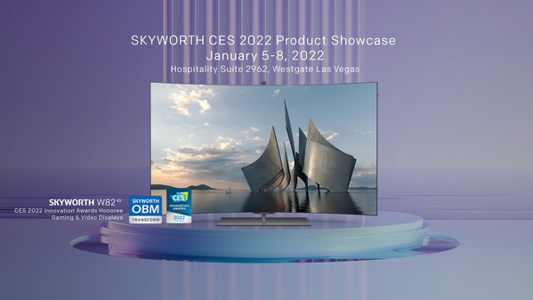 SKYWORTH Returns to CES 2022 with Flagship TV Line-up