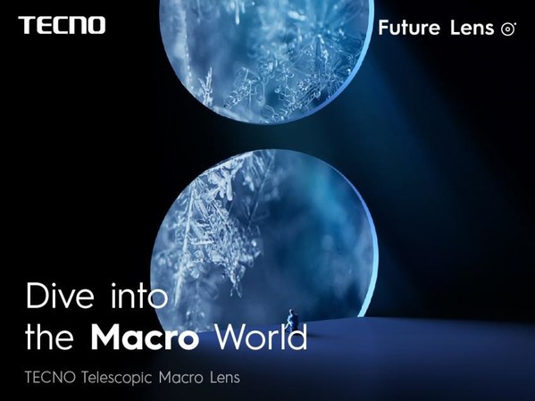 TECNO Launches New Telescopic Macro Lens Technology to Kickstart the New Year with Great Anticipation