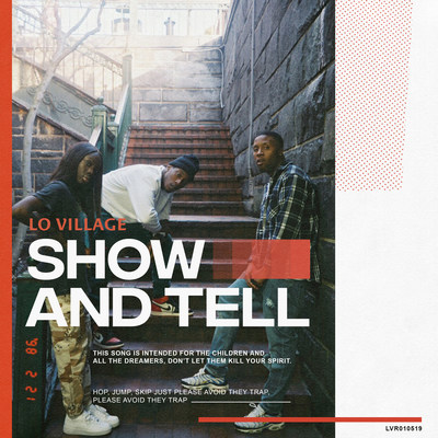 Lo Village Debuts First Single Of 2019, "Show and Tell," Announcing Release Of Third EP