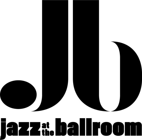 Jazz at the Ballroom Hosts Inaugural Virtual Concert to Support Artists Impacted by Covid-19