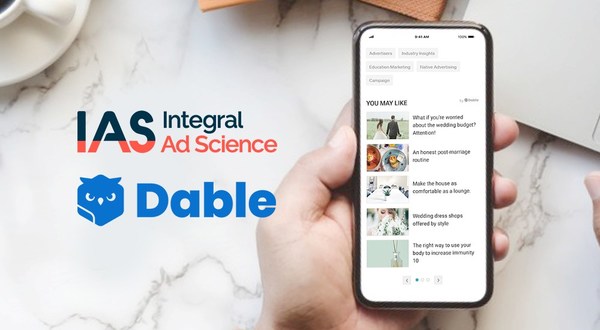 Dable partners with IAS to Strengthen Brand Safety Capabilities for Marketers