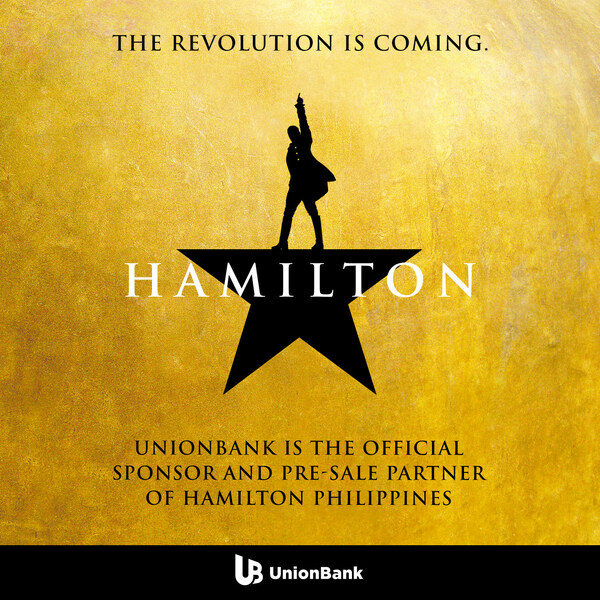 UnionBank: The Official Sponsor and Pre-Sale Partner for The Asian Premiere of Hamilton