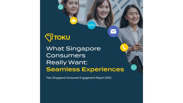 Toku Singapore Consumer Engagement Report Reveals 67% Prefer to Resolve Issues In App