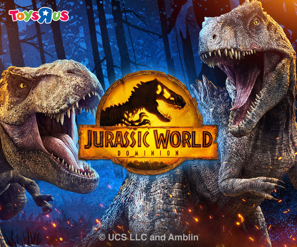 Jurassic World Dominion: Toys"R"Us partners with Universal Brand Development and Mattel to launch exclusive toys and events