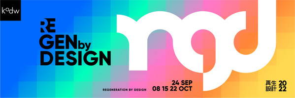 Knowledge of Design Week 2022 Presents 'Regeneration by Design'