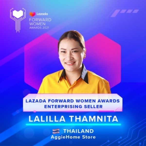 Inaugural Lazada Forward Women Awards Celebrates Outstanding Women Sellers Forging New Paths Through E-Commerce