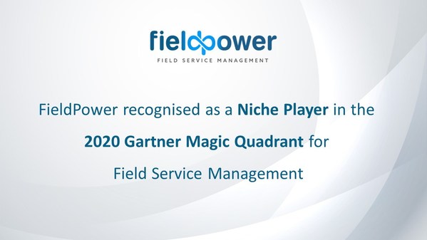 FieldPower Recognised as a Niche Player in 2020 Gartner's Field Service Management Magic Quadrant