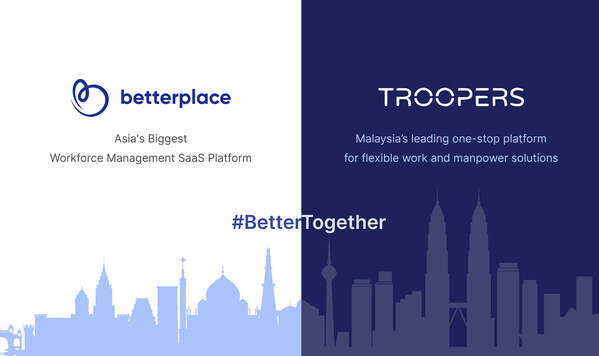 BetterPlace Acquires TROOPERS, strengthening its tech platform for Southeast Asia's frontline workforce