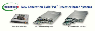 Supermicro Now Offering AMD EPYC(TM) 7002 Series Processor-based Systems to Customers Who Want to Transform Their Data Centers