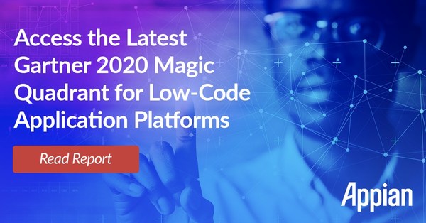 Appian Named a Leader in Gartner's 2020 Magic Quadrant for Enterprise Low-Code Application Platforms