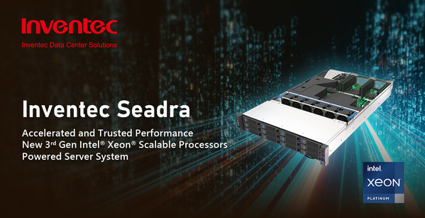 Inventec unveils new server solution Seadra with 3rd Gen Intel Xeon Scalable Processors