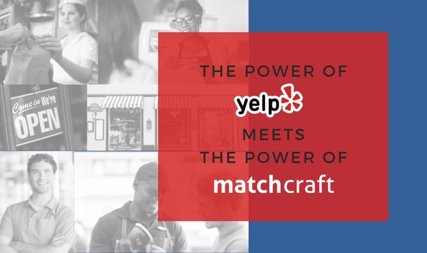 MatchCraft Leverages Yelp to Offer Expanded Customer Engagement Opportunities for Local Businesses