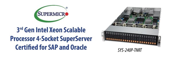 Supermicro Enterprise-Class 4-Socket SuperServer Now Certified for SAP and Oracle Workloads