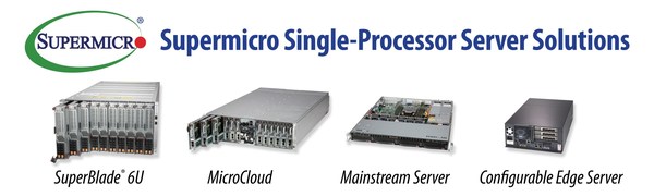 Supermicro Expands Portfolio of High-Performance Single-Processor Systems