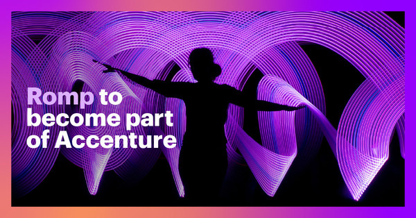 Accenture to Acquire Romp to Boost Brand Transformation Capabilities and Advance Customer Experience Across Southeast Asia