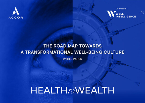 Accor reveals its thought-leading Health to Wealth white paper