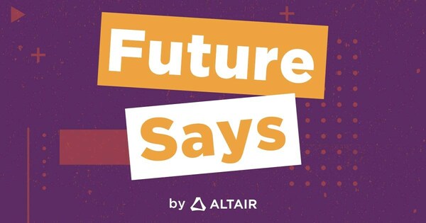 Altair Launches Future Says Podcast