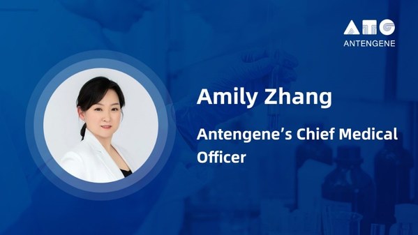 Antengene Appoints Amily Zhang as its Chief Medical Officer