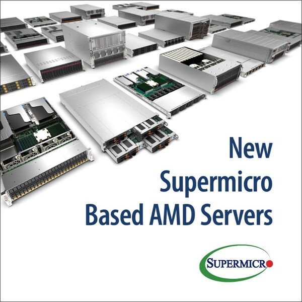 Supermicro Expands AMD Product Lines with New Servers and New Processors Optimized for Cloud Native Infrastructure and High-Performance Technical Computing