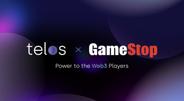 Telos Announces Strategic Collaboration with GameStop to Expand Web3 Gaming