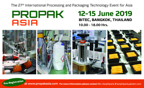 ProPak Asia 2019: Connecting the Future of Processing & Packaging with the Industry of Today