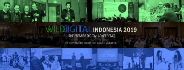 Southeast Asia's Premier Digital Conference, Wild Digital returns to Indonesia for the 3rd edition, bigger and wilder with Startup World Cup