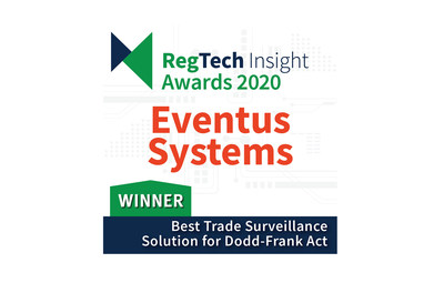 Eventus Systems wins Best Trade Surveillance Solution for Dodd-Frank Act at 2020 RegTech Insight Awards