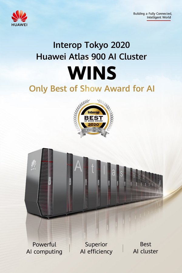 Huawei Atlas 900 AI Cluster Wins the Only Best of Show Award for AI at Interop Tokyo 2020