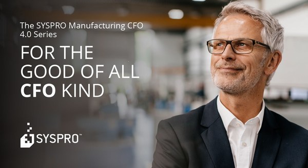 Role of Manufacturing CFO 4.0 Indispensable as Industry Accelerates Digital Transformation Efforts