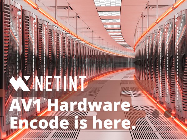 NETINT Announces the World's First Commercially Available Hardware AV1 Video Encoder for the Data Center