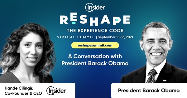 RESHAPE powered by Insider announces "A Conversation with President Barack Obama" moderated by Insider Co-founder & CEO, Hande Cilingir