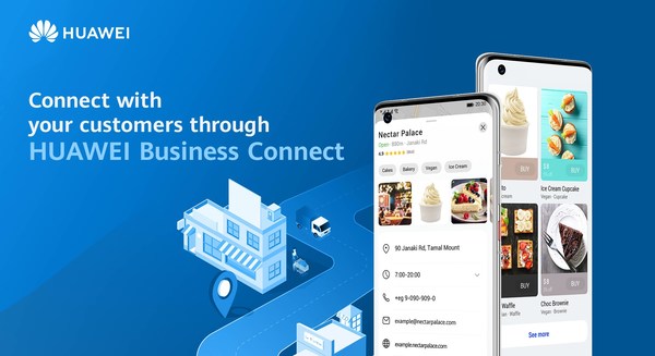 Huawei Mobile Services Launches 'Business Connect' to Boost Brand Visibility for Business Owners via Local Search