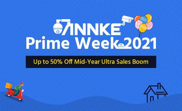 ANNKE Announces Prime Day Sales 2021 - Up to 50% Off on Smart Security Solutions Worldwide