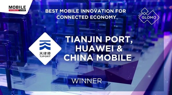 Tianjin Port, Huawei & China Mobile Awarded Best Mobile Innovation for Connected Economy at MWC 2022