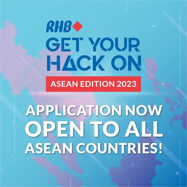 RHB "Get Your Hack On" Hackathon Encourages Innovative Banking Solutions Across ASEAN