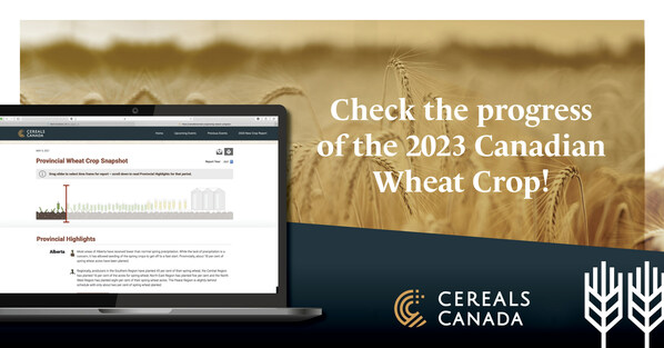 Cereals Canada Launches its 2023 Growing Season Progress Report