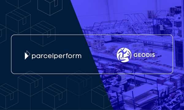 Parcel Perform and GEODIS Collaborate to Deliver Advanced Logistics Visibility for Global E-Commerce Retailers and Brands