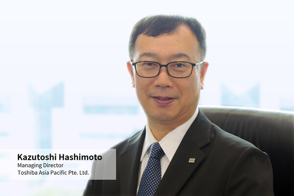 Kazutoshi Hashimoto appointed as Managing Director, Toshiba Asia Pacific Pte. Ltd.