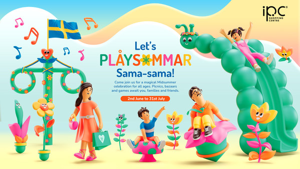 IPC Shopping Centre Celebrates Swedish Midsummer with Children's PLÅYSOMMAR and Green Campaign